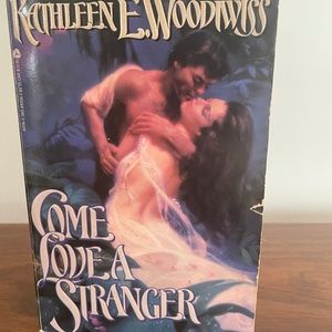 Come Love a Stranger by Kathleen Woodiwiss